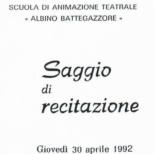 Saggio della scuola di Animazione Teatrale Albino Battegazzore: locandina